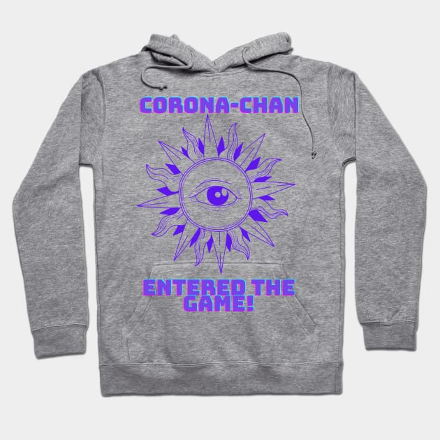 Corona-chan entered the game pandemic design Hoodie by Life is Raph